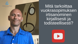 Mitä tarkoittaa kirjallisesti ja todisteellisesti vuokrasopimuksen irtisanominen? #34 (2018)