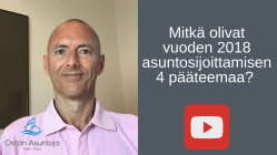 Mitkä olivat vuoden 2018 asuntosijoittamisen 4 pääteemaa?