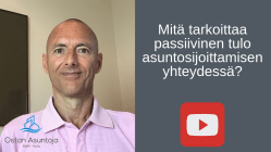 Mitä tarkoittaa passiivinen tulo asuntosijoittamisen yhteydessä?