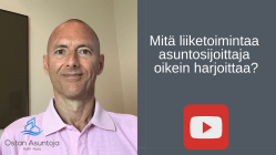 Mitä liiketoimintaa asuntosijoittaja oikein harjoittaa? #53 (2019)