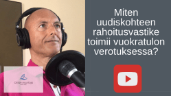Miten uudiskohteen rahoitusvastike toimii vuokratulon verotuksessa? YouTube #63