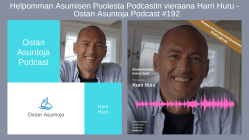 Harri Huru Ostan Asuntoja Podcasts