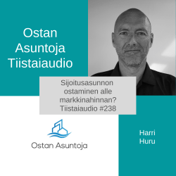 Harri Huru Ostan Asuntoja Tiistaiaudio